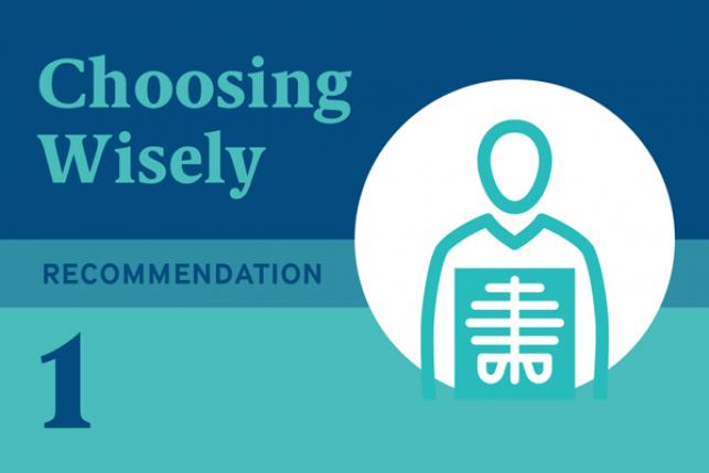 Choosing Wisely Recommendation 1