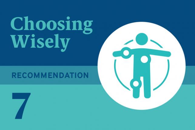 Choosing Wisely Recommendation 7: Don’t Perform Routine Preoperative Testing Before Low-Risk Surgical Procedures