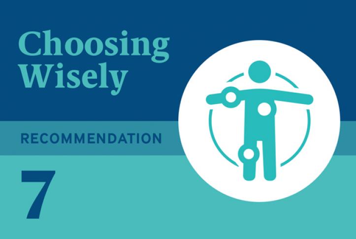 Choosing Wisely Recommendation 7: Don’t Perform Routine Preoperative Testing Before Low-Risk Surgical Procedures