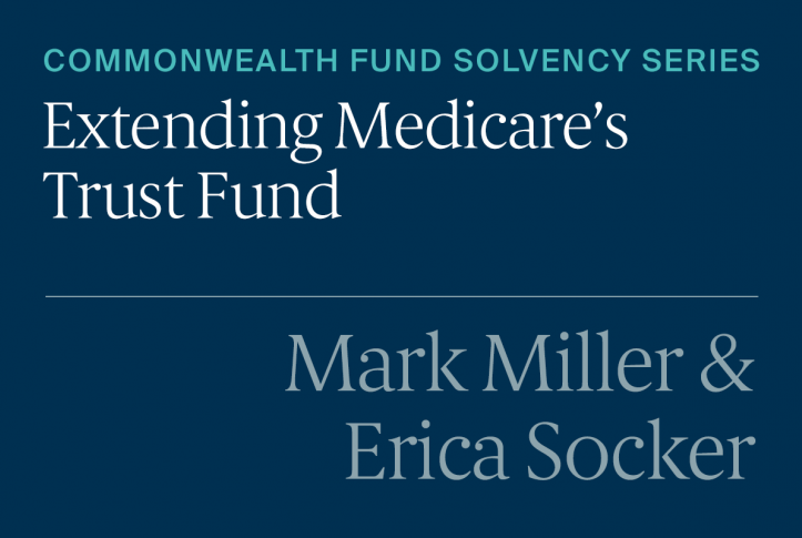 Addressing Medicare Solvency Will Require Both Revenue and Spending Changes