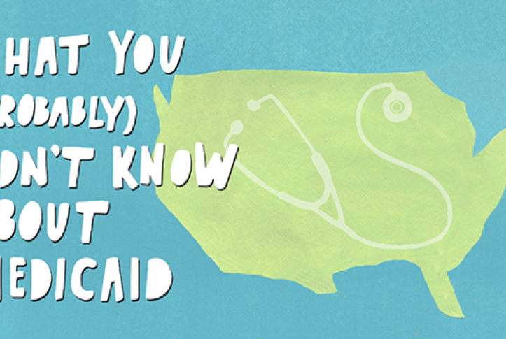 what you didn't know about medicaid